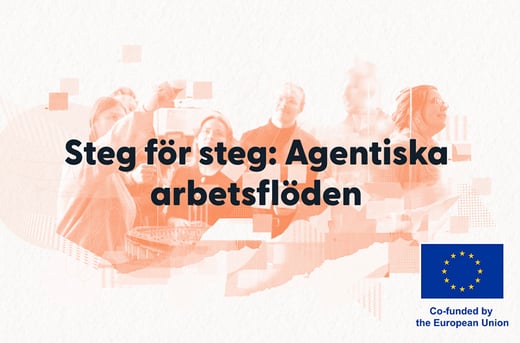 https://www.ai.se/en/steg-steg-agentiska-arbetsfloden